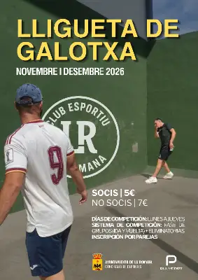 LLIGUETA DE GALOTXA 2026